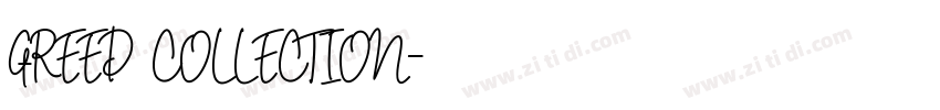 GREED COLLECTION字体转换